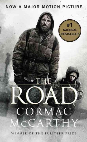 The road / Cormac McCarthy.