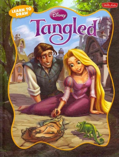 Learn to draw Disney Tangled : learn to draw Rapunzel, Flynn Rider, and other characters from Disney's Tangled step by step! / illustrated by the Disney Storybook Artists ; written by Heather Knowles.