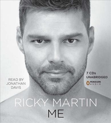 Me [electronic resource] / Ricky Martin.