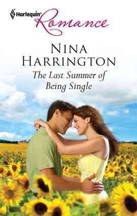 The last summer of being single [electronic resource] / Nina Harrington.