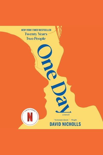 One day [electronic resource] / David Nicholls.