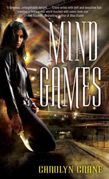 Mind games [electronic resource] / Carolyn Crane.