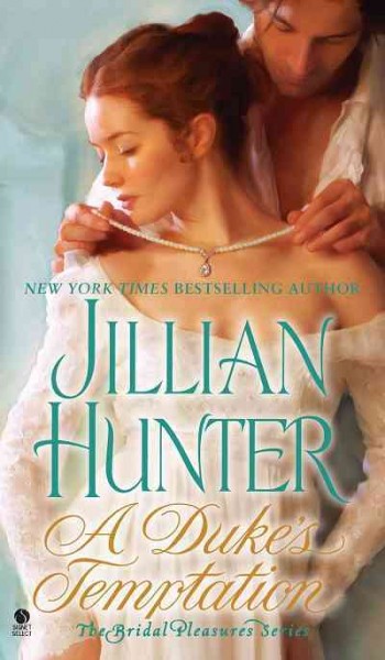 A Duke's temptation [electronic resource] / Jillian Hunter.