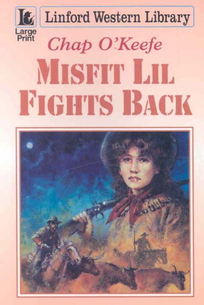 Misfit Lil fights back [Paperback]