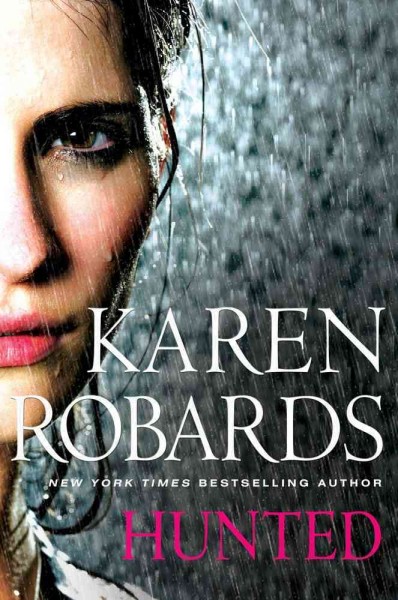 Hunted / Karen Robards.