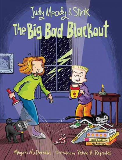 The big bad blackout / Megan McDonald ; illustrated by Peter H. Reynolds.