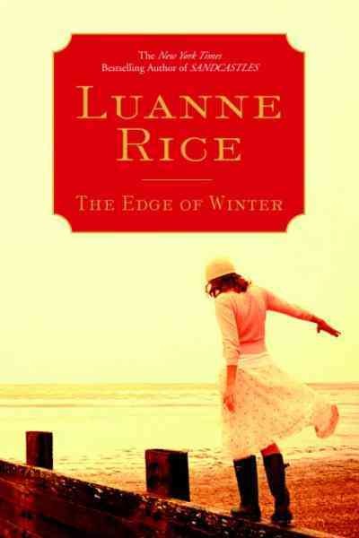 The edge of winter [electronic resource] / Luanne Rice.