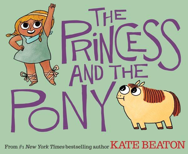 The princess and the pony / Kate Beaton.