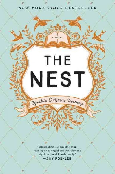 The nest / Cynthia D'Aprix Sweeney.