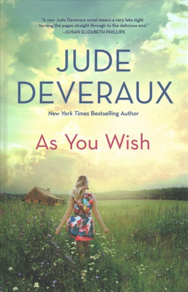 As you wish / Jude Deveraux.