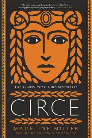 Circe : a novel / Madeline Miller.