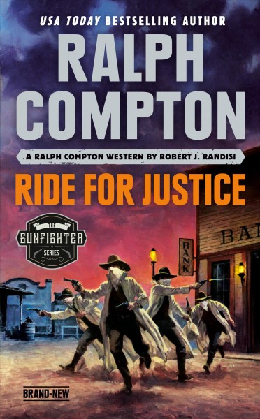 Ride for justice : a Ralph Compton western / by Robert J. Randisi.
