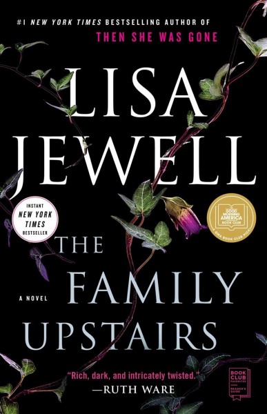 The family upstairs : a novel / Lisa Jewell.