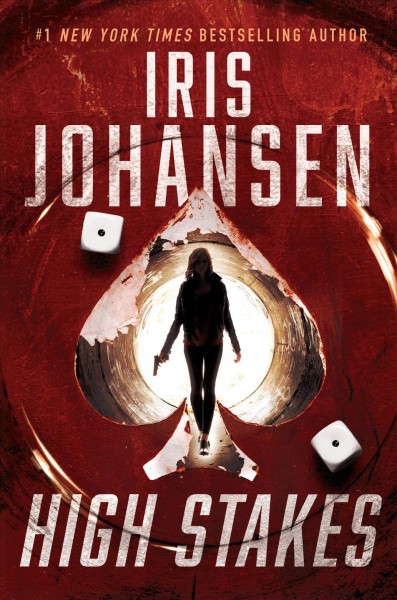 High stakes / Iris Johansen.