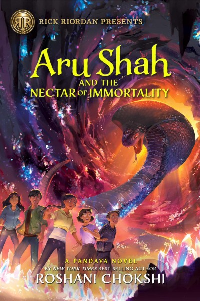 Aru Shah and the nectar of immortality  Bk.5   A Pandava Novel/ Roshani Chokshi.