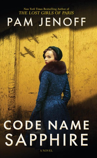 Code name Sapphire [large print] / Pam Jenoff.