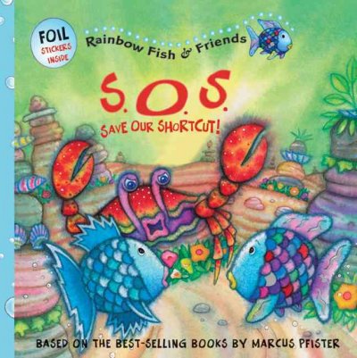 SOS : save our shortcut! / text by Gail Donovan ; illustrations by David Austin Clar Studio.