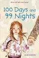 100 days and 99 nights a novel  Cover Image