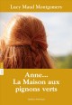 Anne-- la maison aux pignons verts roman  Cover Image