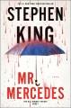 Go to record Mr. Mercedes : a novel