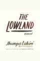 The lowland a novel  Cover Image