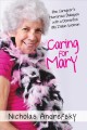 Caring for Mary one caregiver's humorous dialogues with a demented old Italian woman  Cover Image