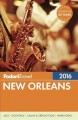 Go to record Fodor's 2016 New Orleans