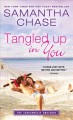 Tangled up in you The Shaughnessy Brothers Series, Book 7. Cover Image