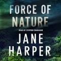 Force of nature A novel. Cover Image