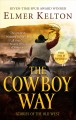 The cowboy way  Cover Image