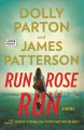 Run, Rose, run : a novel  Cover Image