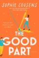 The good part : a novel  Cover Image