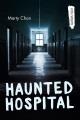 Haunted hospital Cover Image